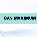 OAS Maximum