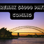Centrelink $4000 Payment Coming