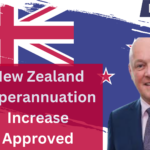 New Zealand Superannuation Increase Approved